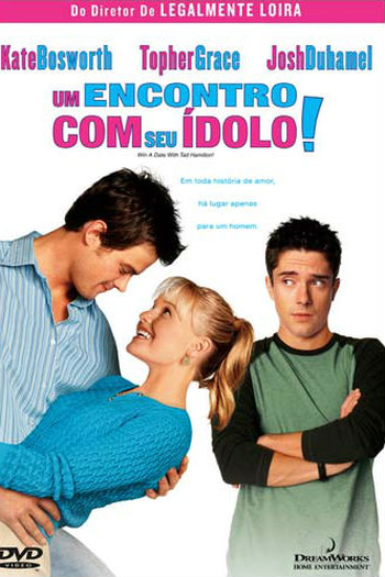  de Filme Um Encontro com Seu Ídolo (2004)