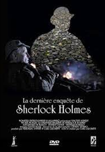 La dernière enquête de Sherlock Holmes (La dernière enquête de Sherlock Holmes)