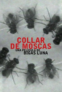 Collar de Moscas - Poster / Capa / Cartaz - Oficial 1