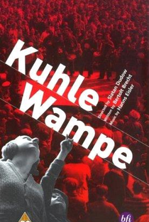 Kuhle Wampe: ou A Quem Pertence o Mundo? - Poster / Capa / Cartaz - Oficial 1