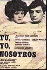 Tú, yo, nosotros (Tú, yo, nosotros)