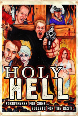 Poster 1 de Filme Holy Hell (2015)