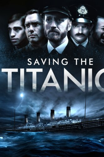  de Filme Saving the Titanic (2012)