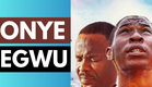ONYE EGWU (Official Trailer): Zubby Michael, Broda Shaggi, Mr Macaroni, Uche Jumbo, Nancy Isime