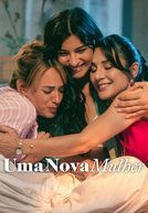Uma Nova Mulher (3ª Temporada)