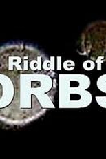 Orbs (The Riddle of the Orbs)
