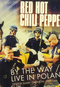 Red Hot Chili Peppers Live in Poland 2007 (Red Hot Chili Peppers Live in Poland 2007)