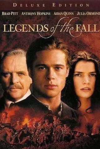 Brad Pitt em LENDAS DA PAIXÃO (Legends of the Fall). 1-Algumas