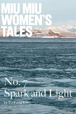 Spark and Light - Miu Miu Women’s Tales (Spark and Light - Miu Miu Women’s Tales)