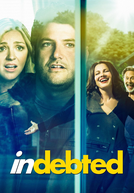 Indebted (1ª Temporada)