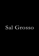 Sal Grosso (Sal Grosso)