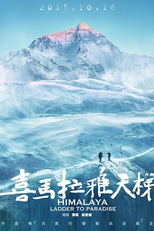 Hiamalaia: Escada para o Paraíso (喜马拉雅天梯)