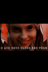 O Que Seus Olhos Não Veem (O Que Seus Olhos Não Veem)