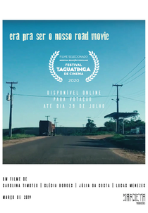 Era pra ser nosso road movie (Era pra ser nosso road movie)