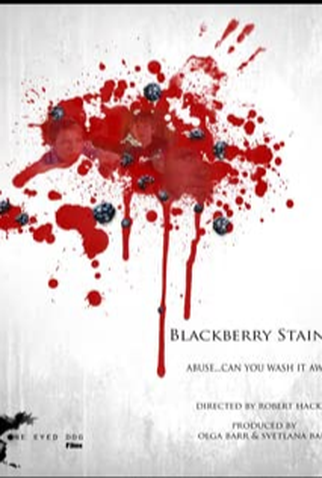Poster 1 de Curta Blackberry Stains (2010)