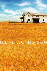 O Reflexo do Mal (The Reflecting Skin)