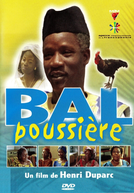 Bal Poussière (Bal Poussière)