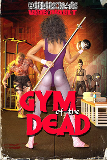 Gym of The Dead - Poster / Capa / Cartaz - Oficial 1