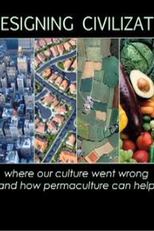 Redesenhando a Civilização com a Permacultura (Redesigning Civilization with Permaculture)