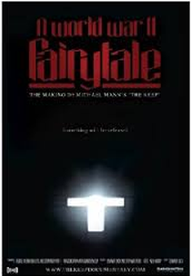 A World War II Fairytale: The Making of Michael Mann's 'The Keep' (A World War II Fairytale: The Making of Michael Mann's 'The Keep')