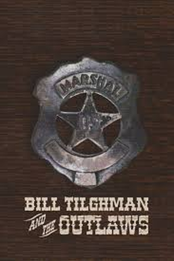 Poster de Filme Bill Tilghman e os Foras da Lei (2019)