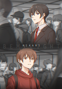 Hikari~be my light (Hikari~be my light)