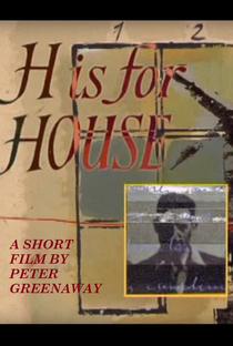 H Is for House - Poster / Capa / Cartaz - Oficial 1
