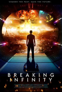 Breaking Infinity - Poster / Capa / Cartaz - Oficial 1