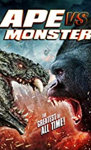 Показать картинки ape and monster из фильма обезьяна против монстра ape vs monster 2021 года