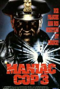 Maniac Cop 3: O Distintivo do Silêncio - Poster / Capa / Cartaz - Oficial 3