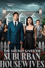 The Secret Lives of Suburban Housewives (The Secret Lives of Suburban Housewives)