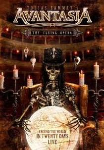Avantasia - The Flying Opera: Around The World (Avantasia - The Flying Opera: Around The World)