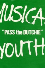 Musical Youth: Pass the Dutchie (Musical Youth: Pass the Dutchie)
