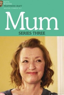 Mum: Vida de Mãe (3ª Temporada) - Poster / Capa / Cartaz - Oficial 1