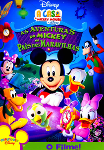 A Casa do Mickey Mouse: As Aventuras do Mickey no País das Maravilhas (Mickey's Adventures in Wonderland)