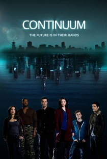 Continuum (1ª Temporada) - Poster / Capa / Cartaz - Oficial 2