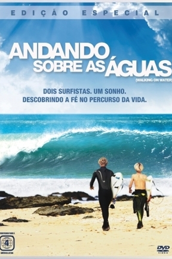  de Filme Andando Sobre as Águas (2007)