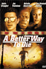 Um Jeito Melhor De Morrer (A Better Way to Die)