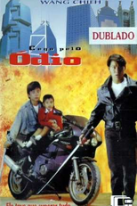 Cego pelo Ódio (Zi zeon mou soeng II - Wing baa tin haa)