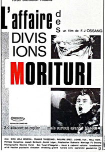 The Case of the Morituri Divisions (L'Affaire des Divisions Morituri)