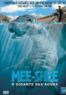 Mee-Shee - O Gigante das Águas