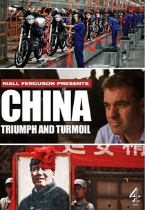 China: Triunfo e Tumulto (China: Triumph And Turmoil)