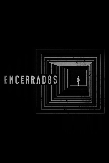 Poster de Franquia Encerrados (2018)