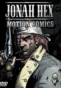 Jonah Hex - Motion Comics (Jonah Hex - Motion Comics)