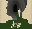 Arturo aos 30