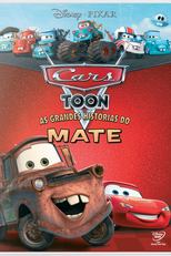 Cars Toon: As Grandes Histórias do Mate (Cars Toon: Mater's Tall Tales)