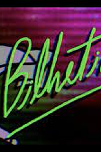  de Curta O Bilhetinho (2022)