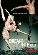 Breaking Pointe (1ª Temporada) (Breaking Pointe)