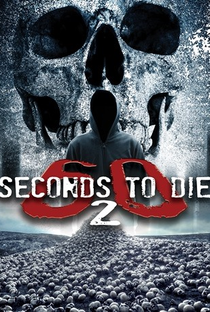 60 Seconds 2 Die: 60 Seconds to Die 2 - Poster / Capa / Cartaz - Oficial 1