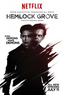 Hemlock Grove (2ª Temporada) - Poster / Capa / Cartaz - Oficial 6
